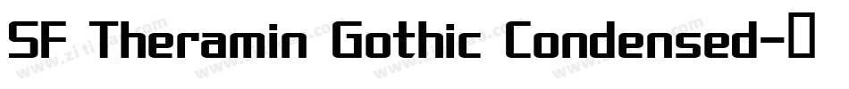 SF Theramin Gothic Condensed字体转换